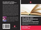 Sunil Kumar Mahla, Amanpreet Singh, Varun Singla - Um estudo sobre motores bicombustíveis com biodiesel e combustíveis oxigenados