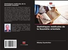 Nikolay Kyurkchiev - Statistiques médicales de la Roumélie orientale
