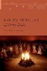 Carol A. Hess, Carol A. (Distinguished Professor of Music Hess, Hess Carol A. - Manuel De Falla''s El Amor Brujo