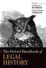 Markus D. (Professor of Law Dubber, Markus D. Dubber, Dubber Markus D., Christopher Tomlins, Tomlins Christopher - Oxford Handbook of Legal History
