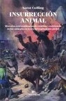 Sarat Colling - Insurreccion Animal