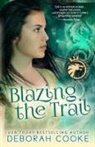 Deborah Cooke - Blazing the Trail