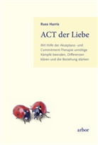 Russ Harris - ACT der Liebe