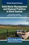 Ahmad Albattat, Amrik Singh, Pankaj Kumar Tyagi - Solid Waste Management and Disposal Practices in Rural Tourism