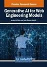 Noor Zaman Jhanjhi, Imdad Ali Shah - Generative AI for Web Engineering Models