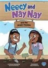 Simone Dankenbring, Syrone Harvey, Maya Henderson - Neecy and Nay Nay and the Green Thumbs (Neecy and Nay Nay #3) (a Little Bee Books Chapter Book Series)
