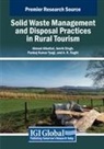 Ahmad Albattat, Amrik Singh, Pankaj Kumar Tyagi - Solid Waste Management and Disposal Practices in Rural Tourism