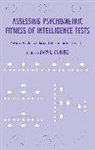 Gary L Canivez, Gary L. Canivez, Gary L Canivez, Gary L. Canivez, Gary L Canivez - Assessing Psychometric Fitness of Intelligence Tests