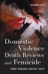 Desmond Ellis, Ellis Desmond - Domestic Violence Death Reviews and Femicide