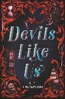 L T Thompson, L.T. Thompson - Devils Like Us