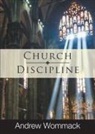 Andrew Wommack - Church Discipline