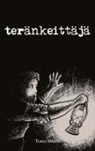 Teuvo Matala - Teränkeittäjä