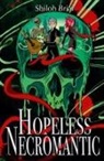 Shiloh Briar - Hopeless Necromantic