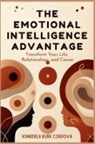 Kimberly Burk Cordova - The Emotional Intelligence Advantage