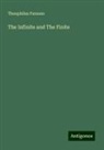 Theophilus Parsons - The Infinite and The Finite