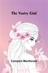 Compton Mackenzie - The Vanity Girl