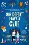 Jenny Elder Moke - She Doesn't Have a Clue