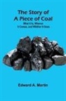 Edward A. Martin - The Story of a Piece of Coal