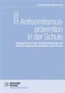 Julia Bernstein, Florian Diddens - Antisemitismusprävention in der Schule