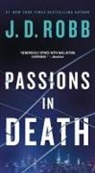 J. D. Robb - Passions in Death