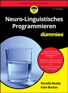 Kate Burton, Romilla Ready - Neuro-Linguistisches Programmieren für Dummies