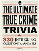 K. Murdle - The Ultimate True Crime Trivia