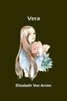 Elizabeth von Arnim - Vera