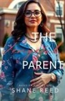 Shane Reed - The Vengeful Parent