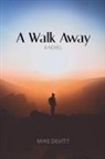 Mike Devitt - A Walk Away