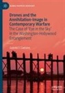 Gabriel F. Caetano, Gabriel F.Caetano - Drones and the Annihilation-Image in Contemporary Warfare