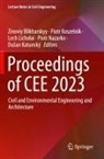 Zinoviy Blikharskyy, Du¿an Katunský, Dusan Katunský, Piotr Koszelnik, Lech Licho¿ai, Lech Licholai... - Proceedings of CEE 2023