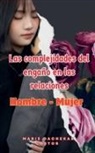 Marie Dachekar Castor - Las Complejidades de la Infidelidad en las Relaciones entre Hombre y Mujere