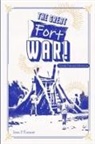 Sean P. Kramer - The Great Fort War!