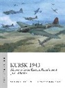 William E Hiestand, William E. Hiestand, Graham Turner - Kursk 1943