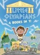 A I Newton, Anjan Sarkar - Little Olympians: 4 Books in 1! (a Chapter Book Series about Little Greek Gods)