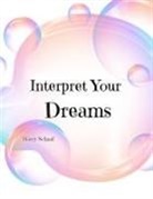 Marcy Schaaf - Interpret Your Dreams