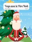 Schaaf - Yoga avec le Père Noël (French) Yoga With Santa
