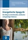 Roland Lackner - Energetische Spagyrik