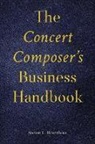 Steven Rosenhaus - Concert Composers Business Handbook