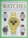 James Wilson - The Illustrated Directory of Watches