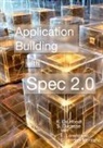 Koen de Hondt, Stéphane Ducasse - Building Application with Spec 2.0