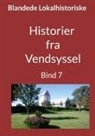 Jens Otto Madsen - Historier fra Vendsyssel - Bind 7