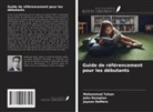 Jayson DeMers, John Rampton, Mohammad Tahan - Guide de référencement pour les débutants