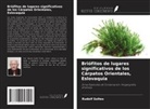 Rudolf Soltes - Briófitos de lugares significativos de los Cárpatos Orientales, Eslovaquia