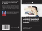 Gohar Mahmood, Shahzad Ali Rashid - Factores determinantes del espíritu empresarial en el rendimiento de las empresas