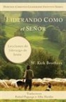 W. Kirk Brothers - Liderando Como Jesús