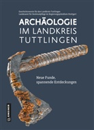 Geschichtsverein für den Landkreis Tuttlingen - Archäologie im Landkreis Tuttlingen