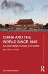 Chi-kwan Mark, Chi-Kwan (Royal Holloway Mark - China and the World Since 1945