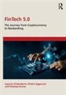 Shalini Aggarwal, Aggarwal Shalini, Jayanta Chakraborti, Jayanta (Symbiosis Skill and Professi Chakraborti, Pardeep Kumar, Kumar Pardeep - Fintech 5.0