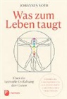 Johannes Soth - Was zum Leben taugt